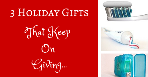 Frisco TX Dentist Shares 3 Gifts to Keep You Smiling All Year Long