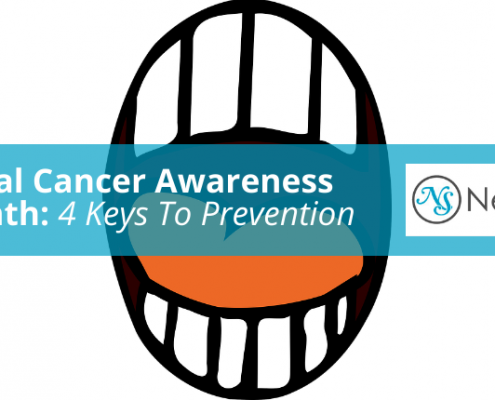 Oral Cancer Awareness Month 4 Keys To Prevention