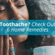 6 Home Remedies for a Toothache